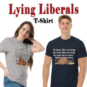 Lying Liberals Tee