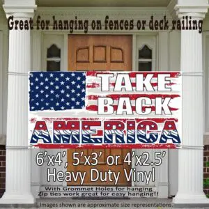 Patriotic "Take Back America" banner.