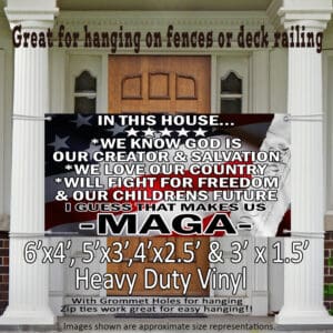 Patriotic MAGA house banner, various sizes.