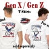 Gen X/Z t-shirts for dad and son.