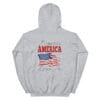 Gray hoodie: I miss the America I grew up in.