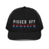 Black trucker hat: Pissed Off Redneck.