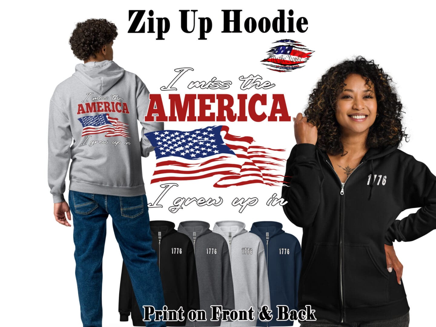 Patriotic zip-up hoodie, front & back print.