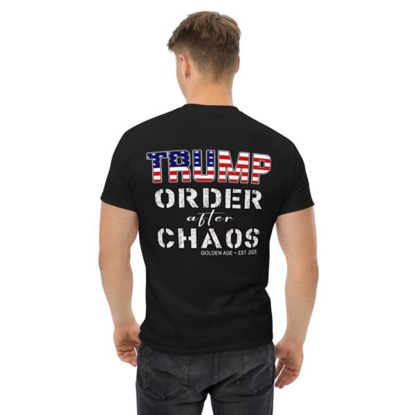 ORDER AFTER CHAOS Trump Tshirt MAGA Golden Age shirt - Image 2