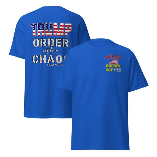 ORDER AFTER CHAOS Trump Tshirt MAGA Golden Age shirt - Image 11