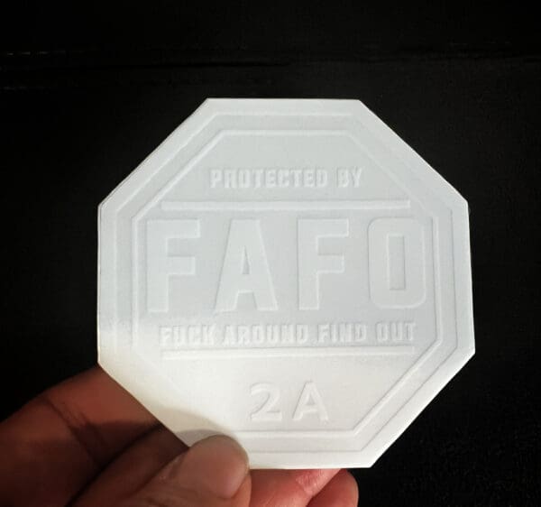 F.A.F.O. clear glossy sticker Protected by 2A decal - Image 2