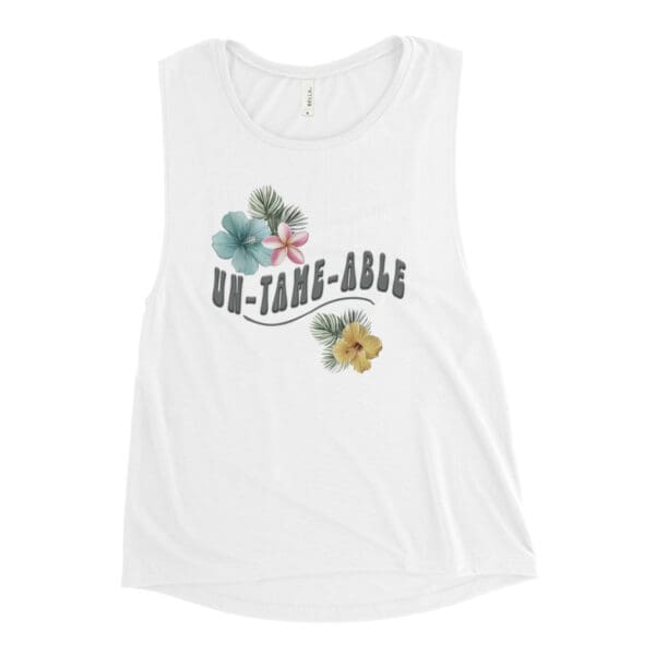 UN-TAME-ABLE Sassy Womens Muscle tank top - Image 8