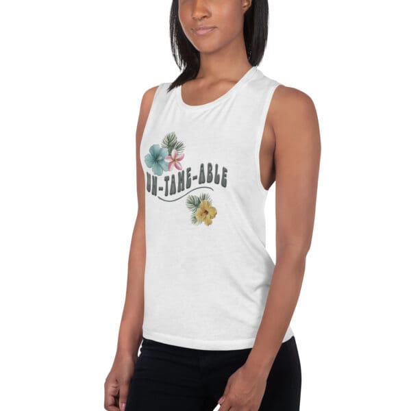 UN-TAME-ABLE Sassy Womens Muscle tank top - Image 5