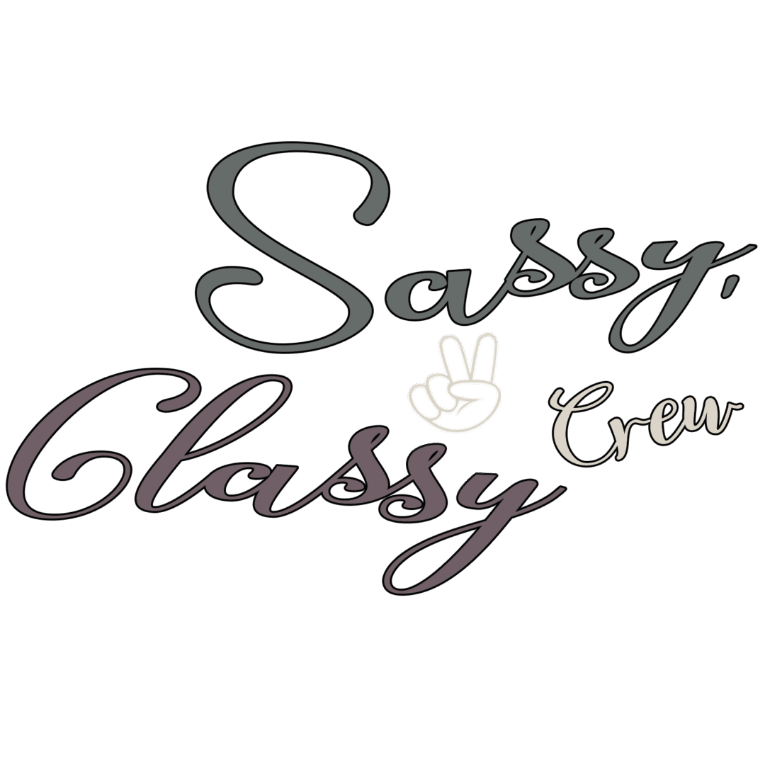 Sassy Classy Crew copy Sassy Classy Crew copy