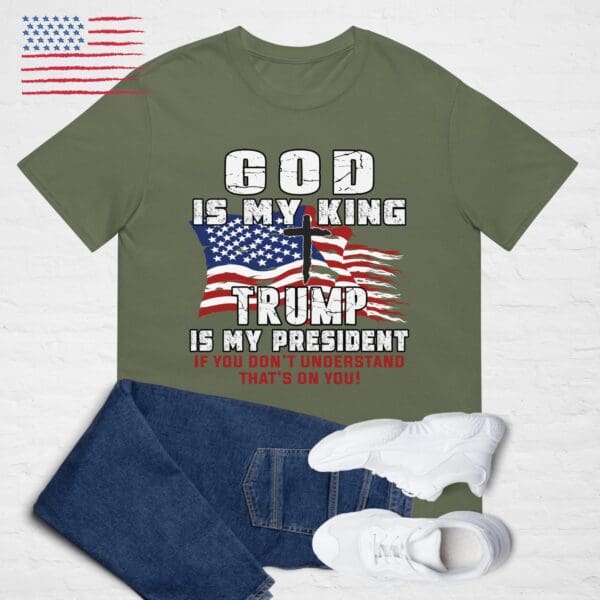 GOD is My King, Trump is My President T-shirt MAGA Christian Unisex Faith tee - Image 8