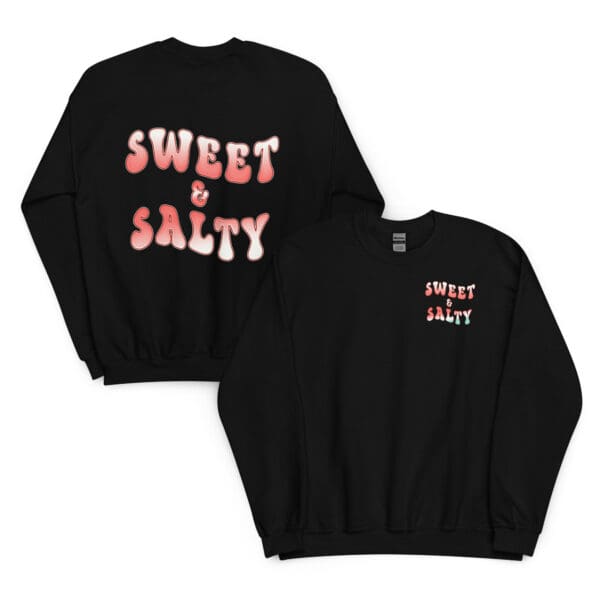 SWEET & SALTY Womens sweatshirt. Sassy Classy BOHO minimalist sweater