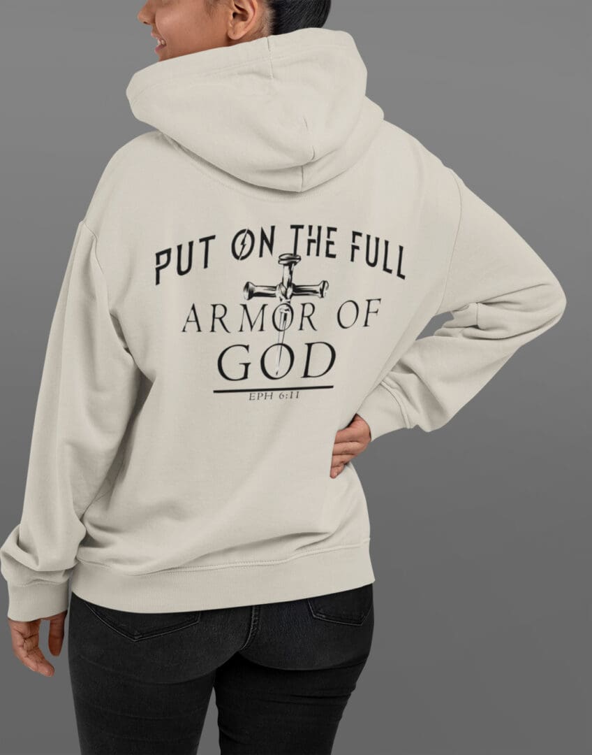 Light hoodie with "Armor of God" text