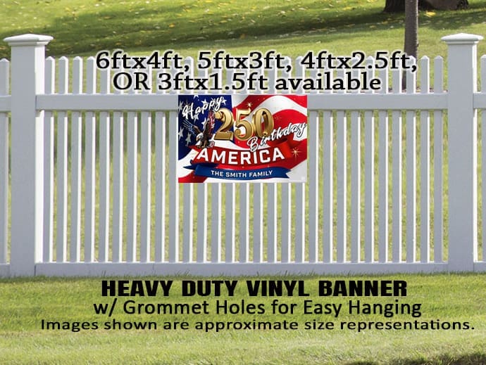 White fence with patriotic 250th America banner