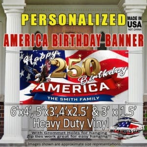 PERSONALIZED Happy 250 Birthday America Banner