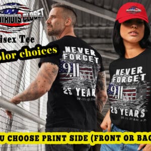NEVER FORGET 9/11 25 year Memorial T-shirt